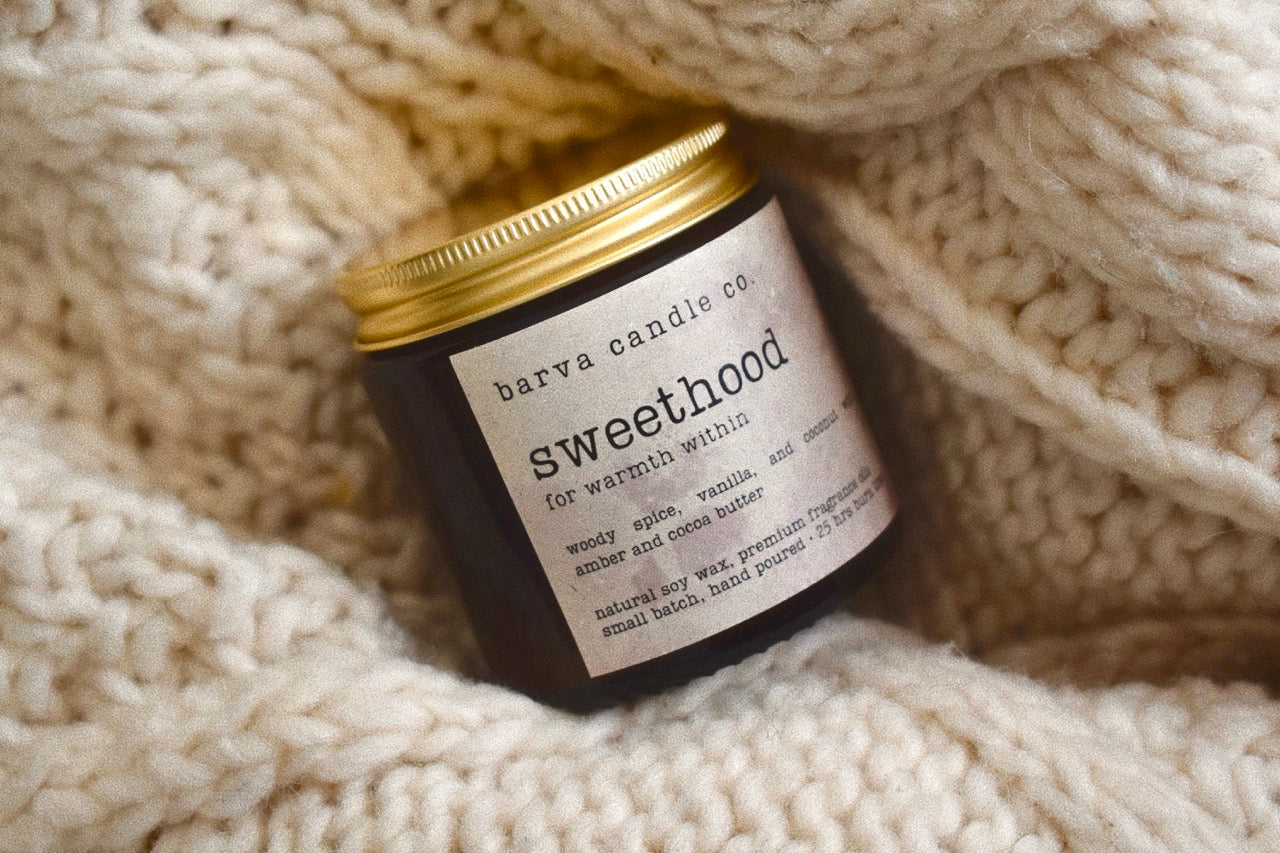 sweethood candle: for warmth within
