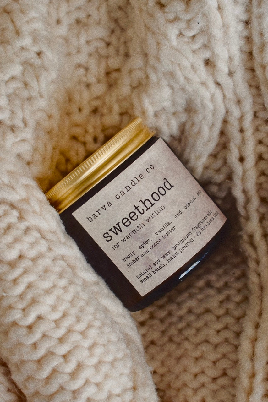 sweethood candle: for warmth within